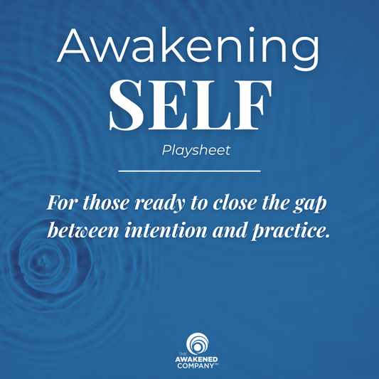 Awakening Self Playsheet