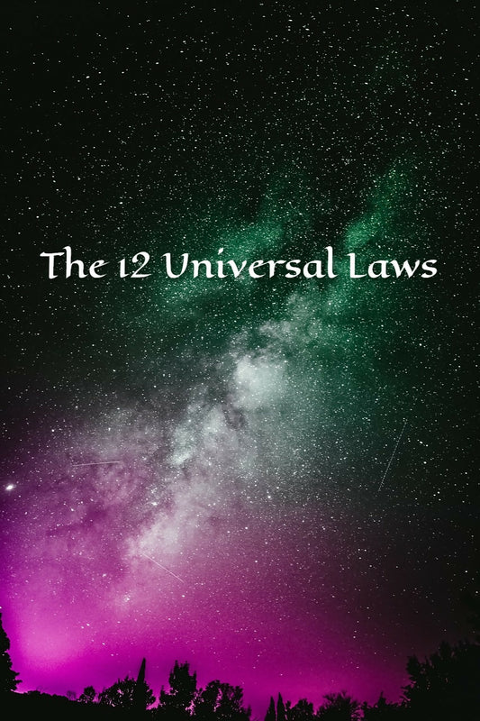 The 12 Universal Laws Course